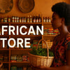 7 Essential African Store Finds You Need in 2026