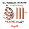 Comparison of sausages made with natural and collagen casings, showing plump natural casings and thin collagen casings, highlighting benefits of natural casings for Boerewors NZ.